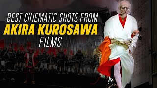 The MOST BEAUTIFUL SHOTS of AKIRA KUROSAWA Movies