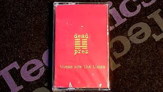Dead Prez - Happiness (Original Mix) (1997) [Promo]