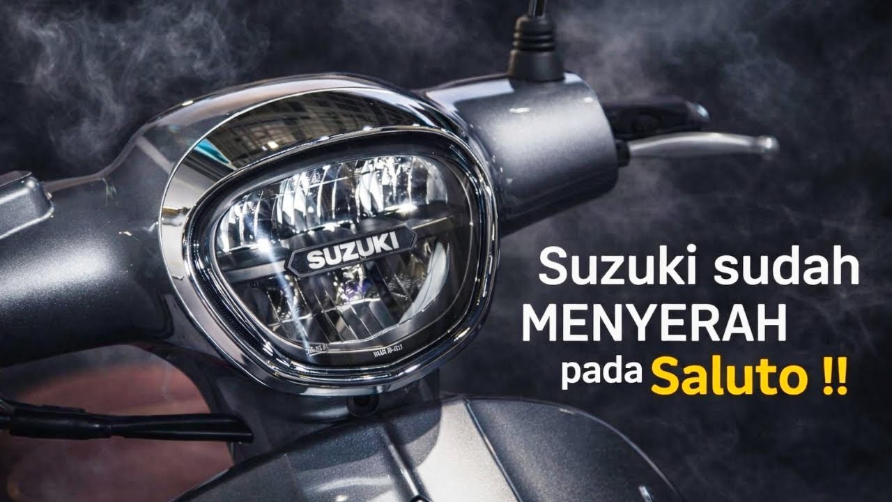 Suzuki sudah menyerah Pada Saluto 125 di indonesia !!