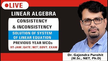 System Of Linear Equations Matrices, MCQs for IIT-JAM, GATE & CSIR NET