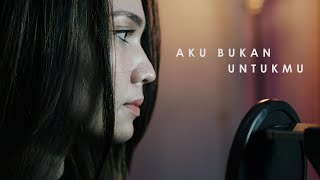 Aku Bukan Untukmu - Rossa - Ribka Angelica & Rusdi Cover