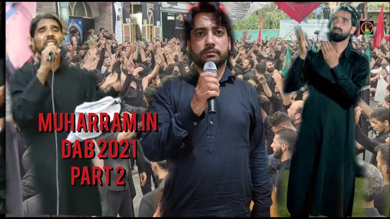 10th muharram Dab ganderbal 2021 || part 2|| nouha khawn||bashir ahmad,showkat ahmad,  unis farhan