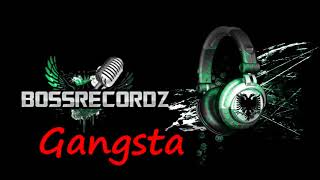 Sela A.k.a Boszman Ft. Big Wolf - Gangsta