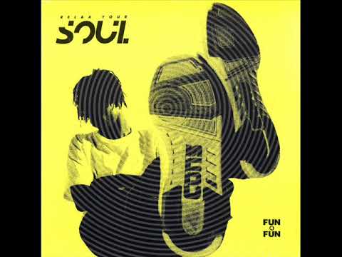 FUN 4 FUN Relax Your Soul (Original Login Club Version)