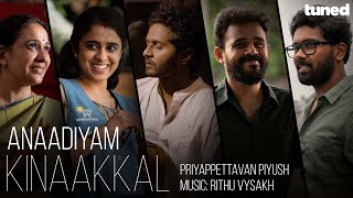 Video thumbnail of "Anaadiyam Kinaakkal | Music Video | Rithu Vysakh | Priyappettavan Piyush | Karikku Tuned"