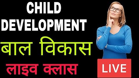 CHILD DEVELOPMENT & PEDAGOGY_LIVE TEST SERIES_STUDY POINT