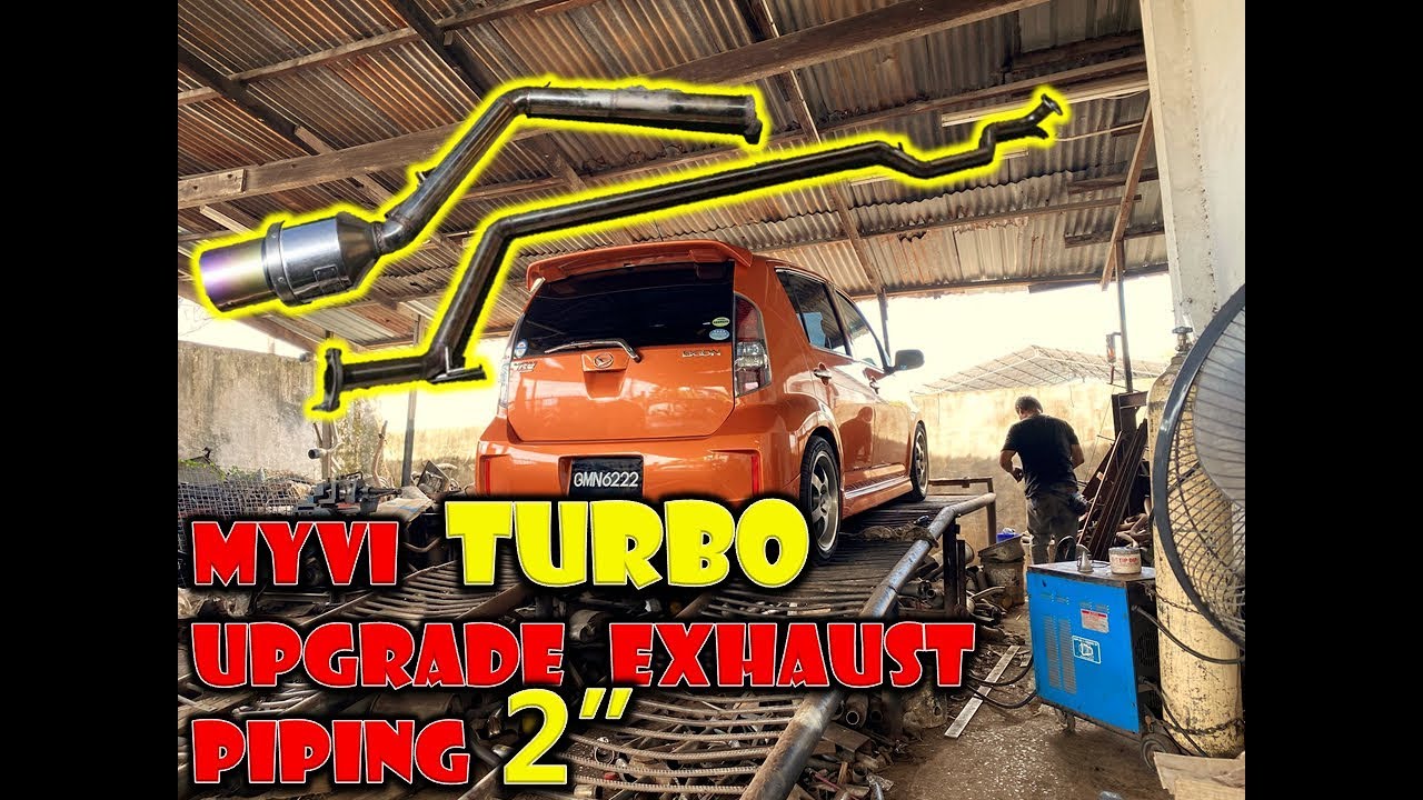 Myvi turbo upgrade exhaust pipe to 2 inch become more Power