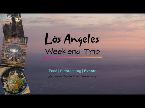 Los Angeles Weekend vlog | Louis Vuitton | foods and drinks!