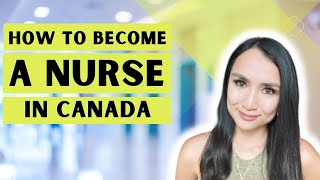 How To Become A Nurse In Canada | Step-By-Step Process For Internationally Educated Nurses