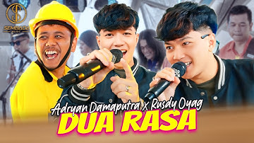 DUA RASA - ADRYAN DAMAPUTRA X RUSDY OYAG (OFFICIAL LIVE MUSIC VIDEO)
