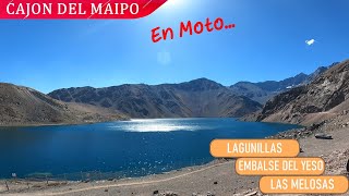 Rutas en moto cerca de Santiago, Cajón del Maipo, Lagunillas, Embalse del Yeso y las Melosas.