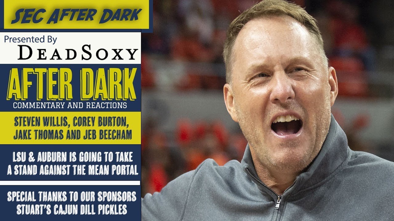 WATCH: LSU, Auburn takes stand against mean ol NIL | SEC After Dark presented by DeadSoxy