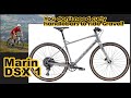 2024 marin dsx 1 details review sizing of this versatile flat bar gravel bike