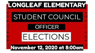 Longleaf Elementary Student Council Officer Speeches