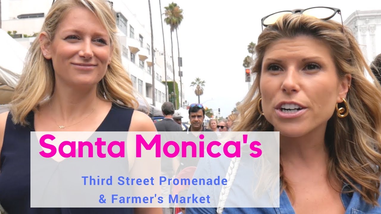 Santa Monica Third Street Promenade and Farmer's Market