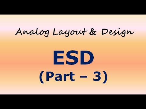 ESD (PART - 3)