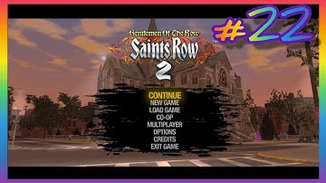 Saints Row 2 - Gameplay Walkthrough (Part 22) 2020 [No Commentary]