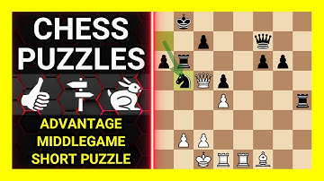 Chess Puzzles to Practice. Themes: Advantage, Middlegame, Short puzzle. Learn Chess