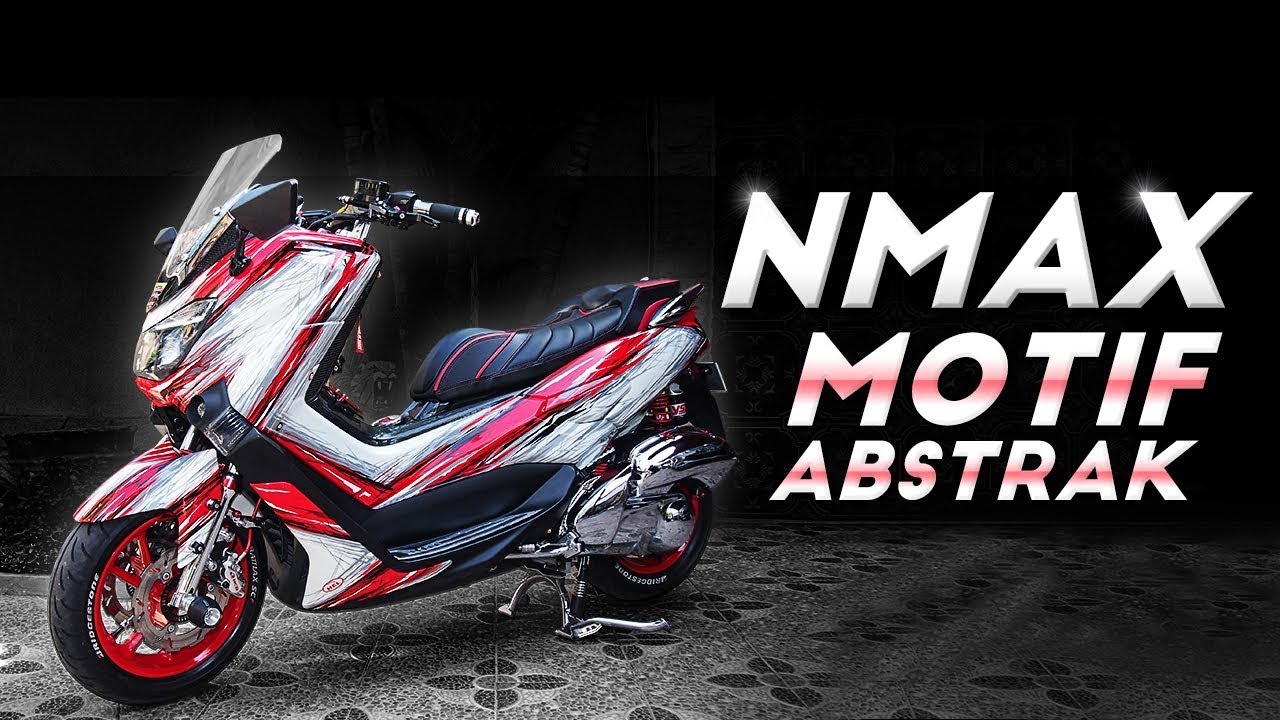 Modifikasi Yamaha Nmax Motif Abstrak Youtube