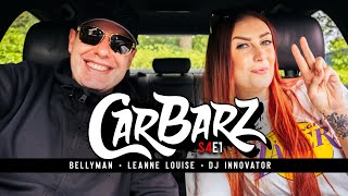 S4E1 Car Barz - Mixed by @DJInnovator MC Bellyman, @LeanneLouiseMusic