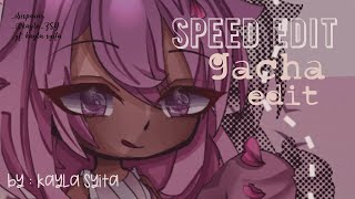 Speendpaint// speededit ●° gacha club °●_  #2