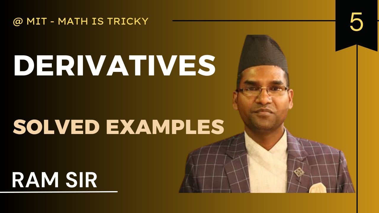 DERIVATIVES TIPS,TRICKS, WITH SOLVED EXAMPLES PART- 5, mit-math is tricky