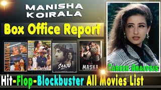 Manisha Koirala Hit and Flop Blockbuster All Movies List with Box Office Collection Analysis