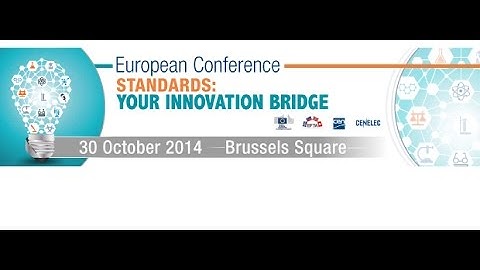 European Standards: Your innovation bridge