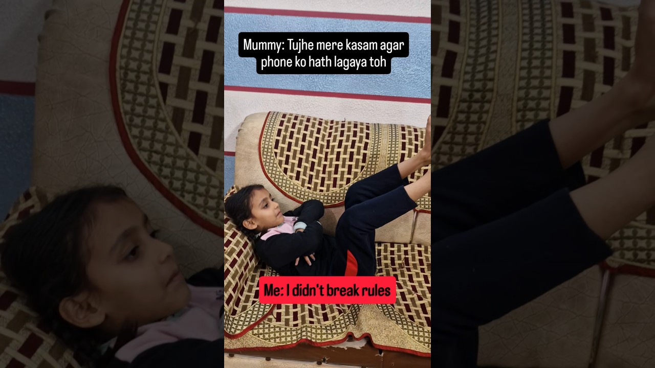 Mummy: Phone Mat Chhona ❌ Me: don't break rules😎 