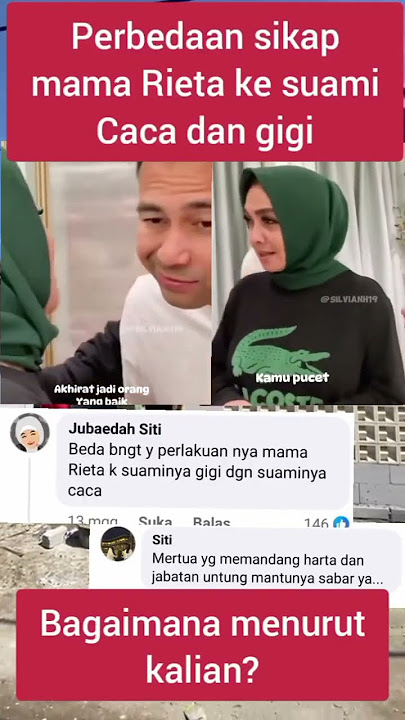 perbedaan sikap mama Rieta ke suami Caca dan gigi. gimana menurut kalian? #nagita #raffiahmad