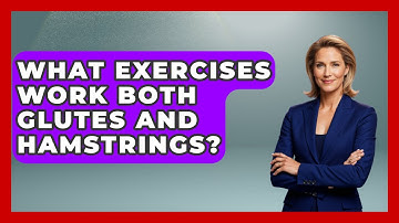 What Exercises Work Both Glutes And Hamstrings? - Running Beyond Limits