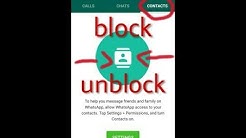 How to block and unblock people,contact on whatsapp ( tip and trick) - Durasi: 3.45. 
