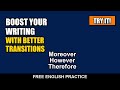 Use the right words transition words for writing