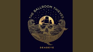 Vignette de la vidéo "The Ballroom Thieves - Anybody Else"
