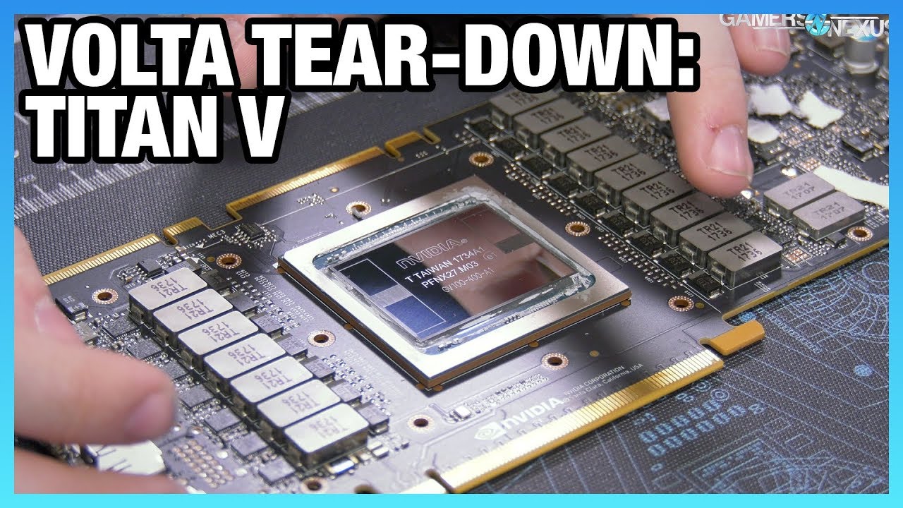 nvidia titan v  2022  NVIDIA Titan V Tear-Down: Cái nhìn đầu tiên với $ 3000 Volta