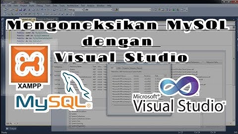 Membuat koneksi database MySql (xampp) kedalam VB.net 2010 #simple