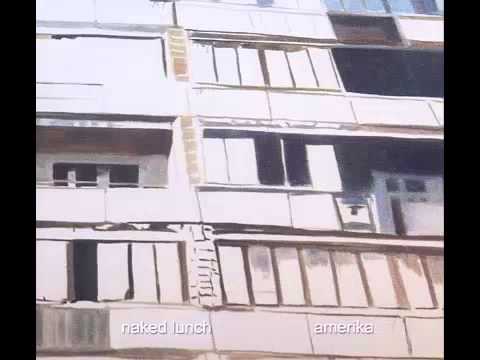 Watch Naked Lunch - Tumble Down on YouTube Watch Naked Lunch - Tumble Down on YouTube