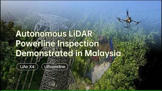Inside a Rainforest Powerline Inspection Workflow | LiAir X4 & LiPowerline