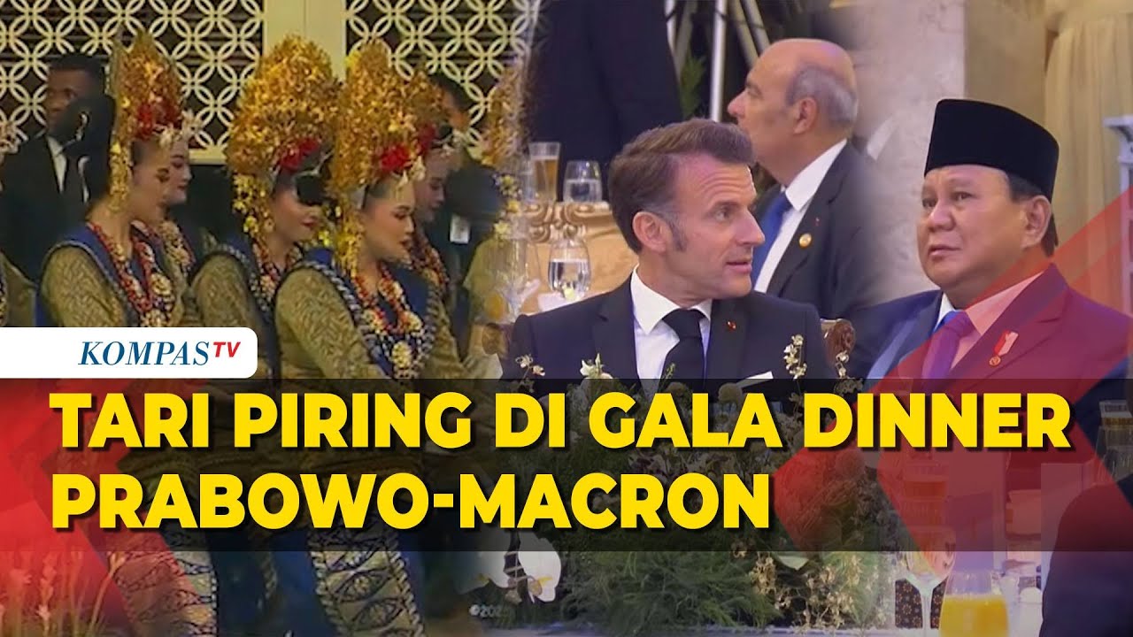 Tari Piring Ramaikan Jamuan Makan Malam Presiden Prabowo dan Presiden Macron