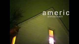 Video thumbnail of "American Football - The One With The Wurlitzer"