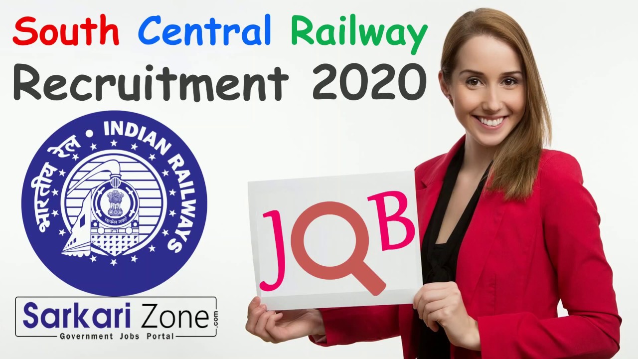 South Central Railway Recruitment 2020 | Sarkarizone