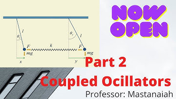 Coupled Oscillators | n -coupled oscillators  ||physics latest video ||part 2 full video||