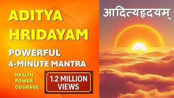 The Powerful ADITYA HRIDAYAM Mantra - WITH LYRICS - Recitation in 4 MINUTES. Over 1,000,000 views!