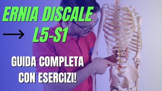 Ernia L5-S1: GUIDA COMPLETA CON ESERCIZI!