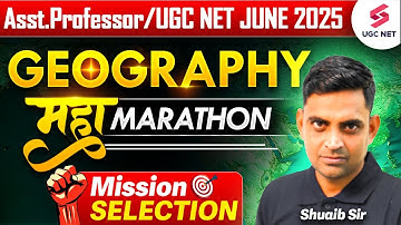 Assistant Professor & UGC NET Geography Marathon 2025 | UGC NET Geography Online Classes By Shuaib