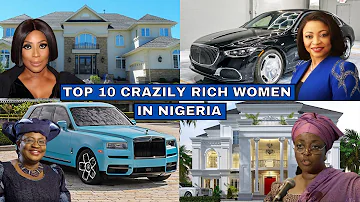 Top 10 Richest Women In Nigeria Forbes Lifestyle And Net worth 2024