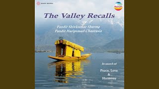 Harmony (Alap (Santoor & Flute)) - Pandit Shivkumar Sharma, Pandit Hariprasad Chaurasia, Rahul Sharma and Naina Shah