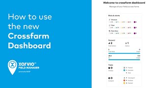 How to use the new Crossfarm Dashboard
