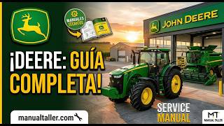 John Deere: Manual de Taller Completo y Diagramas [PDF] - manualtaller.com