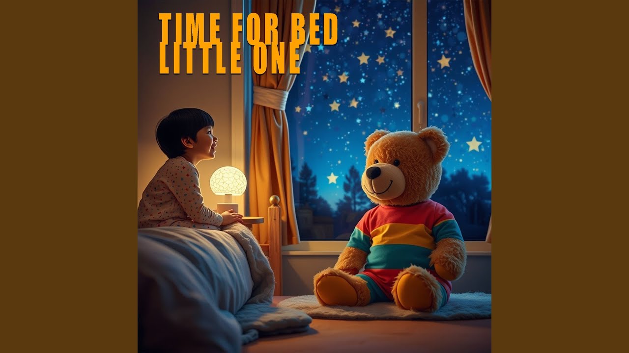 Time for Bed Little One